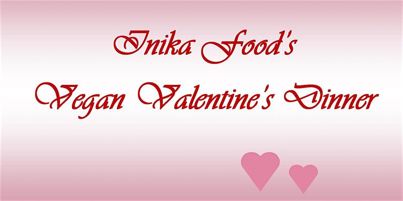 Inika Food's Vegan Valentine's